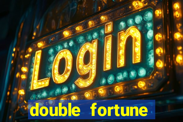 double fortune minutos pagantes